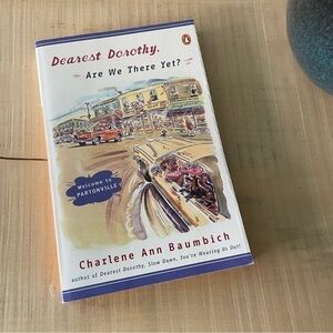 $10 SALE Adult Fiction Paperback Dearest Dorothy Baumbich Novel Humor Friendship